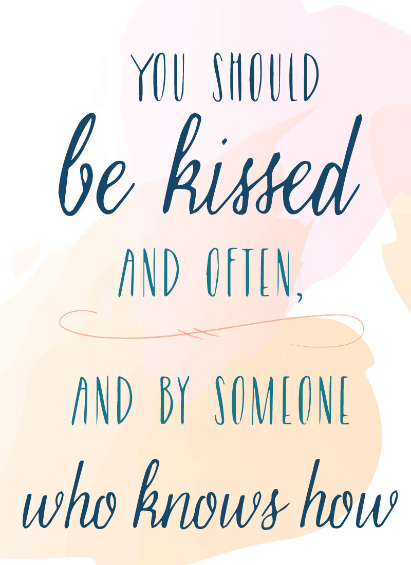 flirting-quotes-you-should-be-kissed-and-often-and-by-someone-who-knows-how-clark-gable-gone-with-the-wind